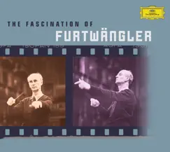 The Fascination of Furtwängler by Wilhelm Furtwängler album reviews, ratings, credits
