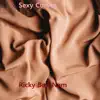 Sexy Curve - Single album lyrics, reviews, download