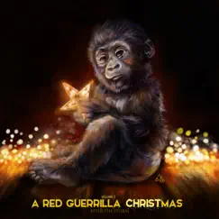 A Red Guerrilla CHRISTmas, Vol. 2 - Single by Rhyan LaMarr album reviews, ratings, credits