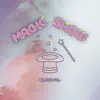 Magic Show (Vocal. Sehan Jeon of NETRAUM) - Single album lyrics, reviews, download