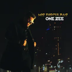 Mis Disculpas - Single by One-Zee album reviews, ratings, credits