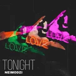 Love Tonight - Single by Neimodzi album reviews, ratings, credits