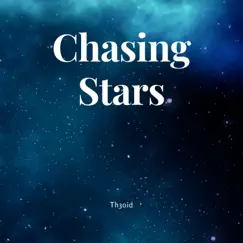 Chasing Stars Song Lyrics