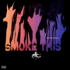 Smoke This (feat. Gifo) - Single by Psychedelic Sidekick album reviews, ratings, credits