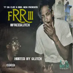 FRRiii: #freeGlitch by Daddy Ratchet album reviews, ratings, credits