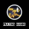 Praying Hands (feat. Big Shine, Harvest, James Travis, Big G Shine, Freddy Davis III, BChrist, Fela Best, Kendal Richardson, MJZ & Marco Neaves) - Single album lyrics, reviews, download