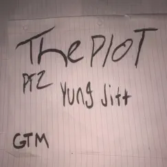 The Plot Pt2 - Single by Yung jitt album reviews, ratings, credits