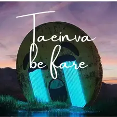 Be Fare - Single by Taeinva album reviews, ratings, credits