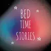 Bed Time Stories - EP album lyrics, reviews, download