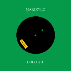 Marixylo / Log 0ut - Single by Scratcha DVA album reviews, ratings, credits