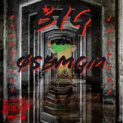 Big Osbmgm VL.1 - Single by OSBMGM BONES album reviews, ratings, credits