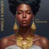 Hathor & Eternal Love: Egyptian Ritual Meditation to Manifest Divine Love, Twin Flame Union, Attract Healthy Relationships, Be Lucky in Love & Happy album lyrics, reviews, download