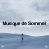 Musique De Sommeil album lyrics, reviews, download