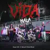 Vida Mala song lyrics