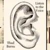 Listen to the Voice - EP album lyrics, reviews, download