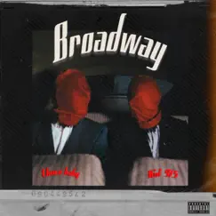 Broadway (feat. Kid915) Song Lyrics