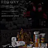 Red Oxy (feat. 20kWokk) - Single album lyrics, reviews, download