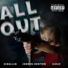 All Out (feat. Jarren Benton & Eizlo) - Single album lyrics, reviews, download