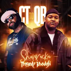 CT to QB (feat. Tragedy Khadafi) - Single by Showrocka album reviews, ratings, credits