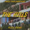 The HILLS (feat. F.O.E Lil Reggie) - Single album lyrics, reviews, download