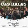Cas Haley (Live at Sugarshack Sessions) - EP album lyrics, reviews, download