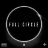 Full Circle - Single album lyrics, reviews, download