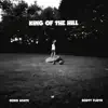 King of the Hill - Single album lyrics, reviews, download