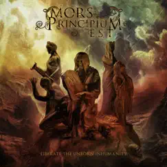 Liberate The Unborn Inhumanity by Mors Principium Est album reviews, ratings, credits