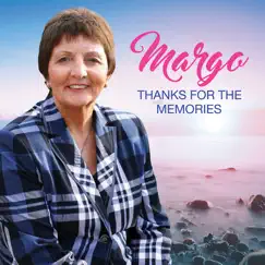 Thanks for the Memories - Single by Margo album reviews, ratings, credits