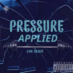 Pressure Applied - Single by Jade Chanté album reviews, ratings, credits