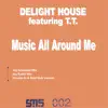 Music All Around Me (feat. T.T.) - Single album lyrics, reviews, download