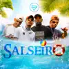 Salseiro (feat. MC Juninho MQ) - Single album lyrics, reviews, download