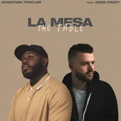 La Mesa (feat. Evan Craft) Song Lyrics