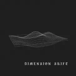 Dimension Shift Song Lyrics