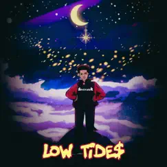 Low Tide$ - Single by Benzofuego album reviews, ratings, credits