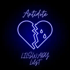 Antidote - Single by LILSWADY LilzT album reviews, ratings, credits
