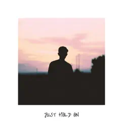 Just Hold On - Single by Presence album reviews, ratings, credits