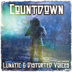 Countdown - Single by Lunatic & Distorted Voices album reviews, ratings, credits