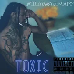 Toxic - Single by Filosophy album reviews, ratings, credits