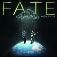Fate - Single by Follow No One album reviews, ratings, credits