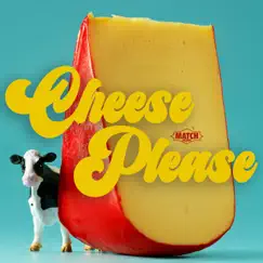 Cheese Please by Will Grove-White, Benjamin William Castle & Danny Fromajio album reviews, ratings, credits