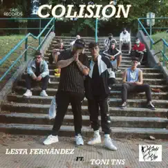 Colisión - Single by Lesta Fernández & Toni TNS album reviews, ratings, credits