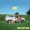 July - Single album lyrics, reviews, download