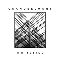White Lies by Grand Belmont album reviews, ratings, credits
