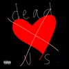 Dead Us... (sped up) song lyrics