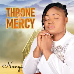 Throne of Mercy - Single by Nonye album reviews, ratings, credits