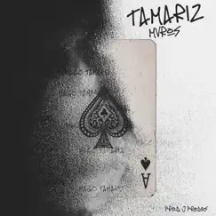 Tamariz Song Lyrics