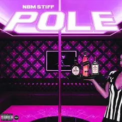 Pole - Single by NBM Stiff album reviews, ratings, credits