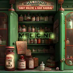 Medicine (feat. Shay Valenz & Bar-Rabbaz) Song Lyrics