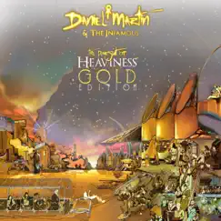 The Pursuit of Heaviness (Gold Edition) by Daniel Martin & The Infamous album reviews, ratings, credits